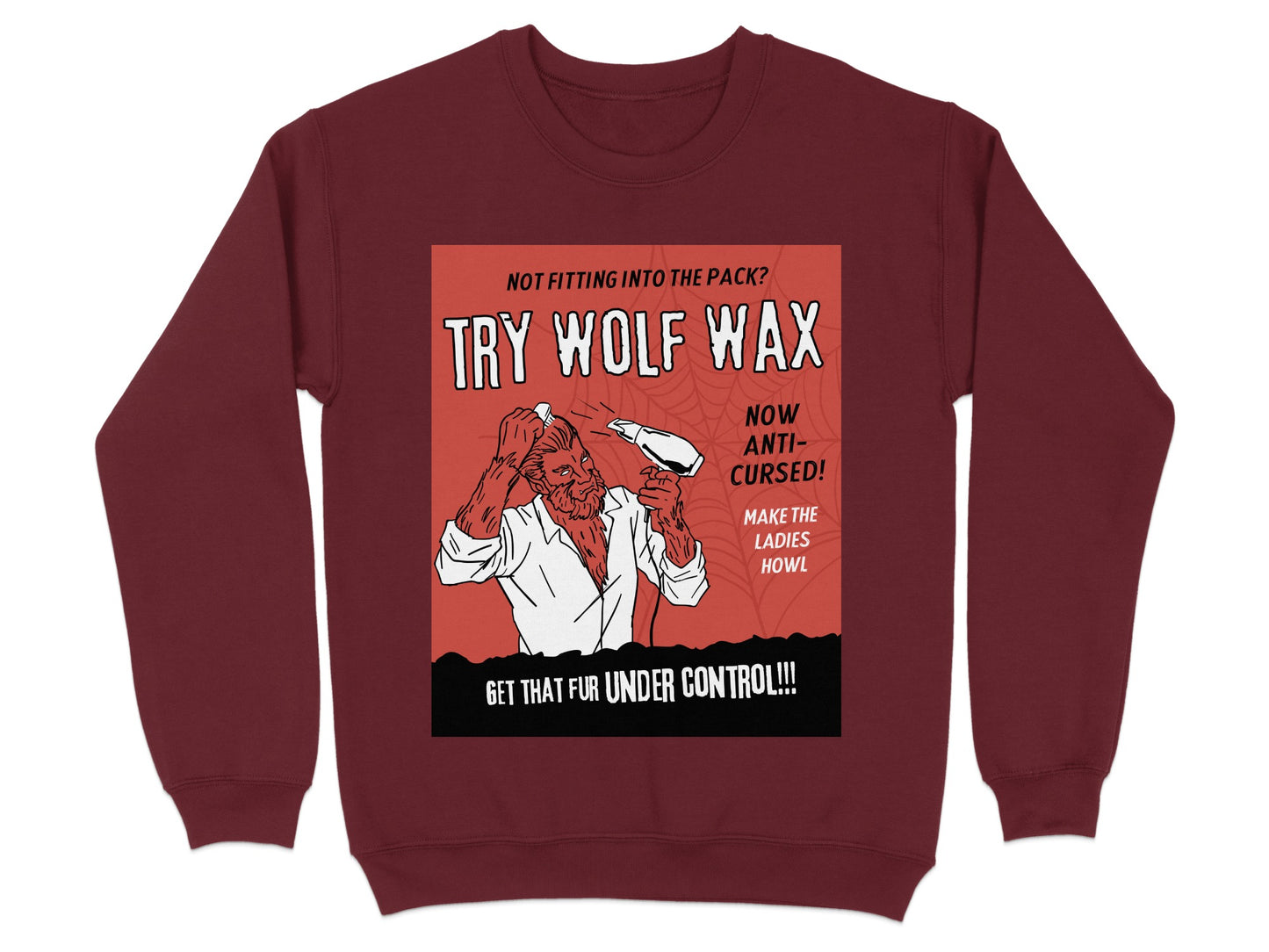 Try Wolf Wax Now Anti-Cursed Funny Sweatshirt product