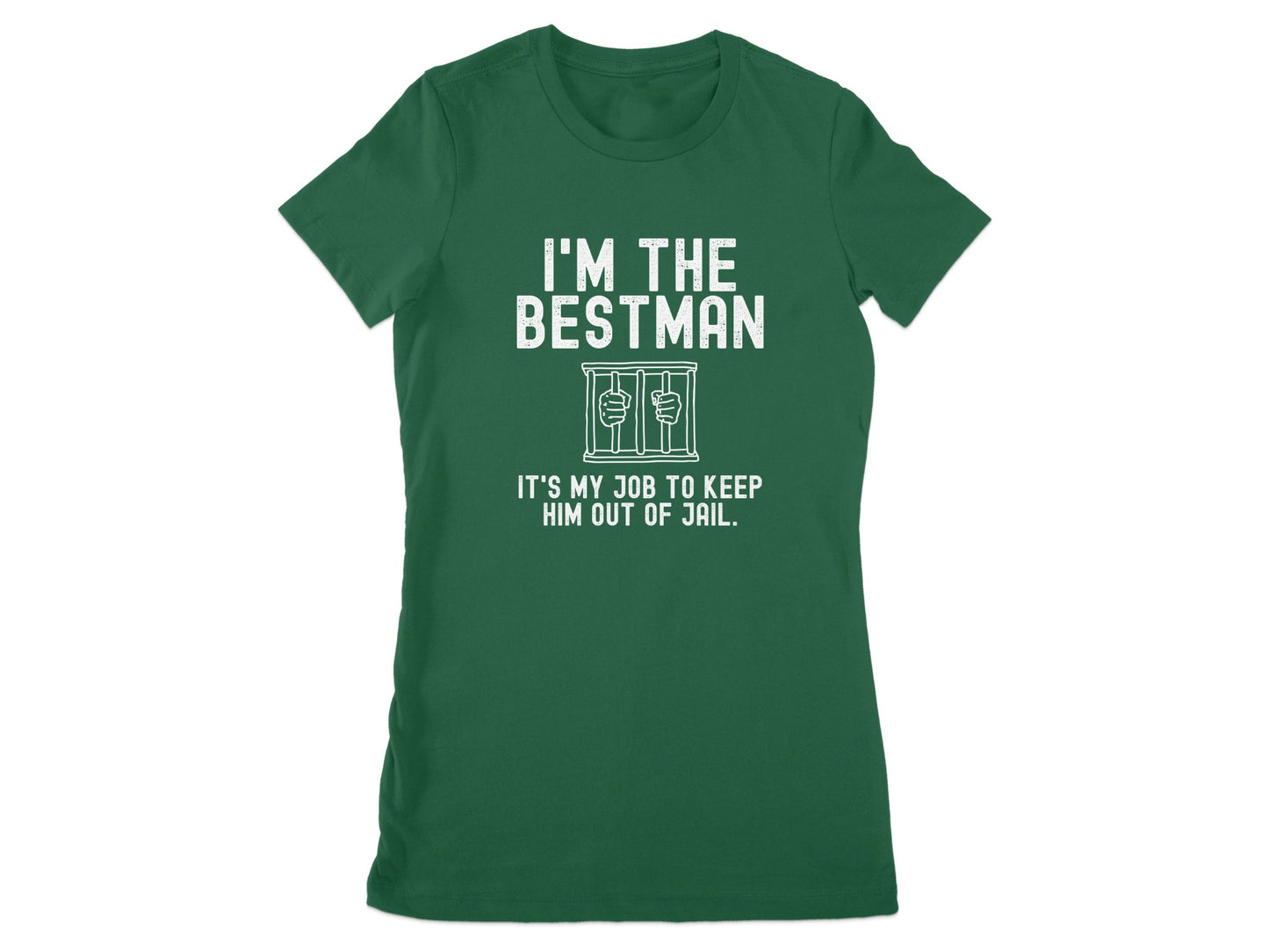 I'm The Bestman Keep Him Out Of Jail Shirt product type