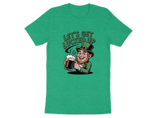 Let's Get Lucked Up Graphic T-shirt product type