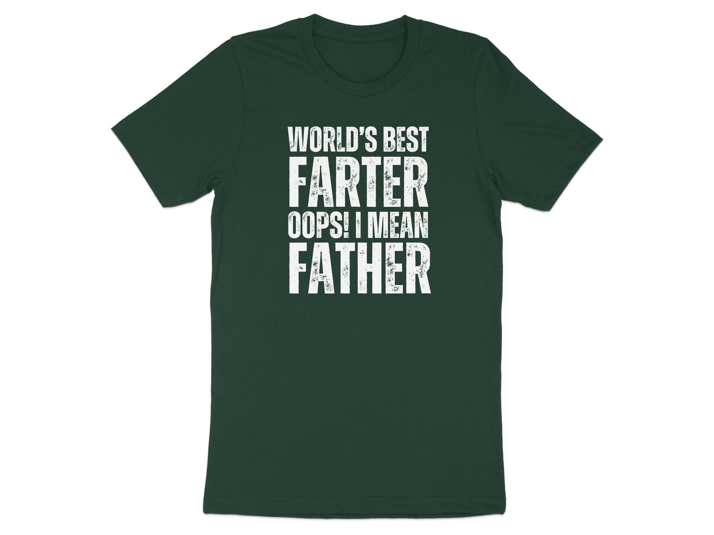 World's Best Farter Oops I Mean Father T-Shirt Product