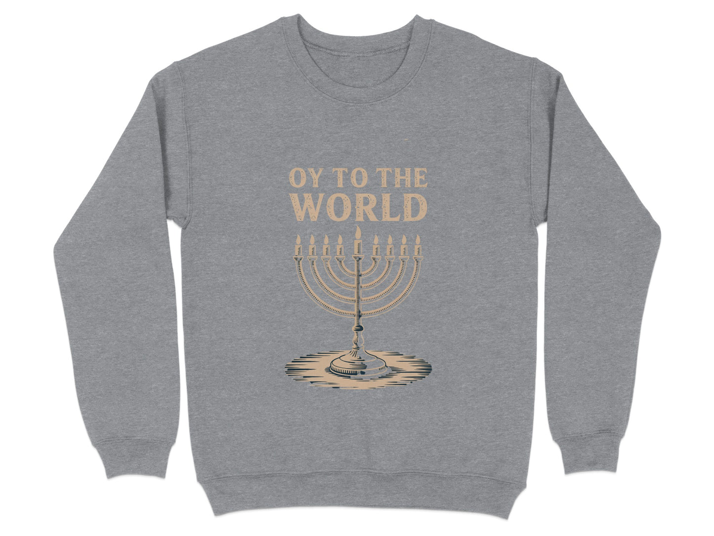 Oy to the World Menorah Design Sweatshirt product type