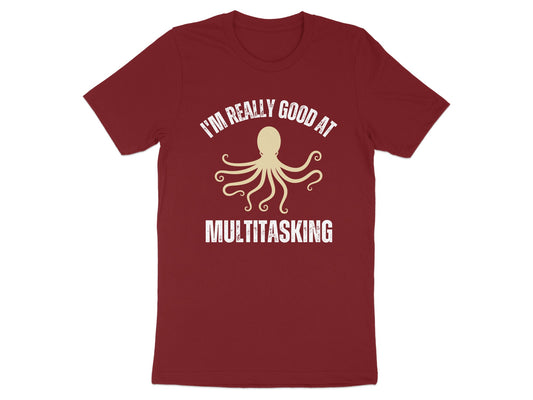I'm Really Good At Multitasking T-Shirt product type