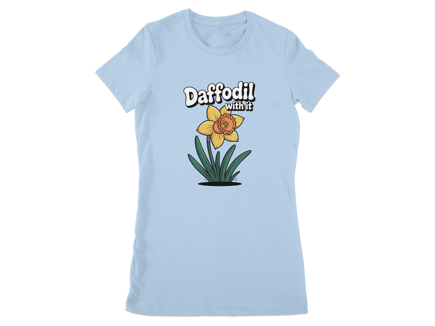 Daffodil With It Graphic Tee Casual Fashion Shirt product type