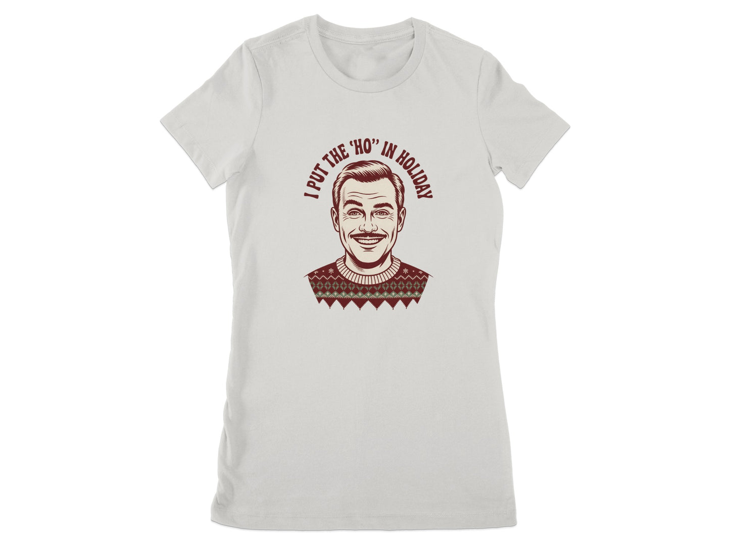 I Put The Ho In Holiday Funny Festive Shirt product