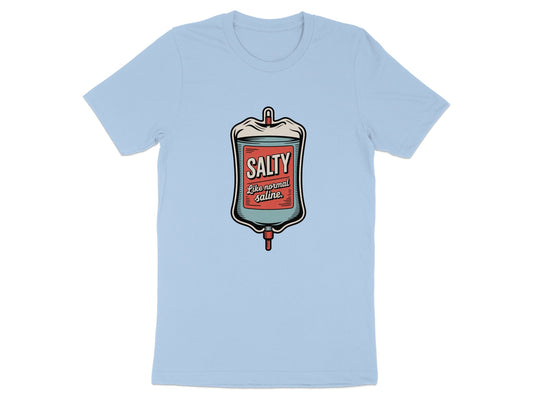 Salty Like Normal Saline IV Bag Graphic T-shirt product type