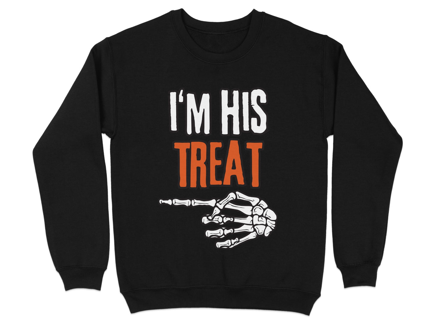 I'm His Treat Black Sweatshirt product type
