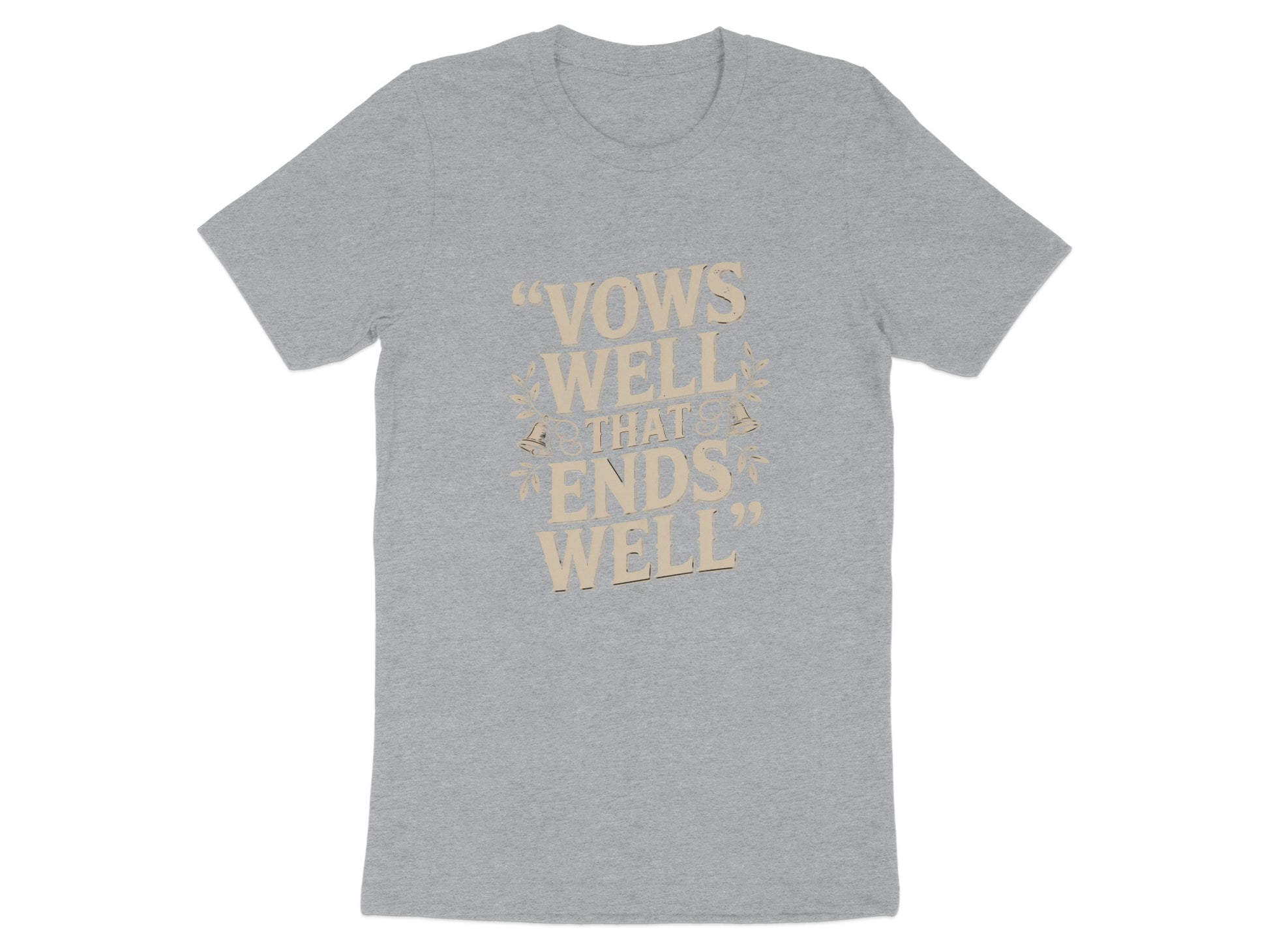 Vows Well That Ends Well Graphic T-Shirt product type