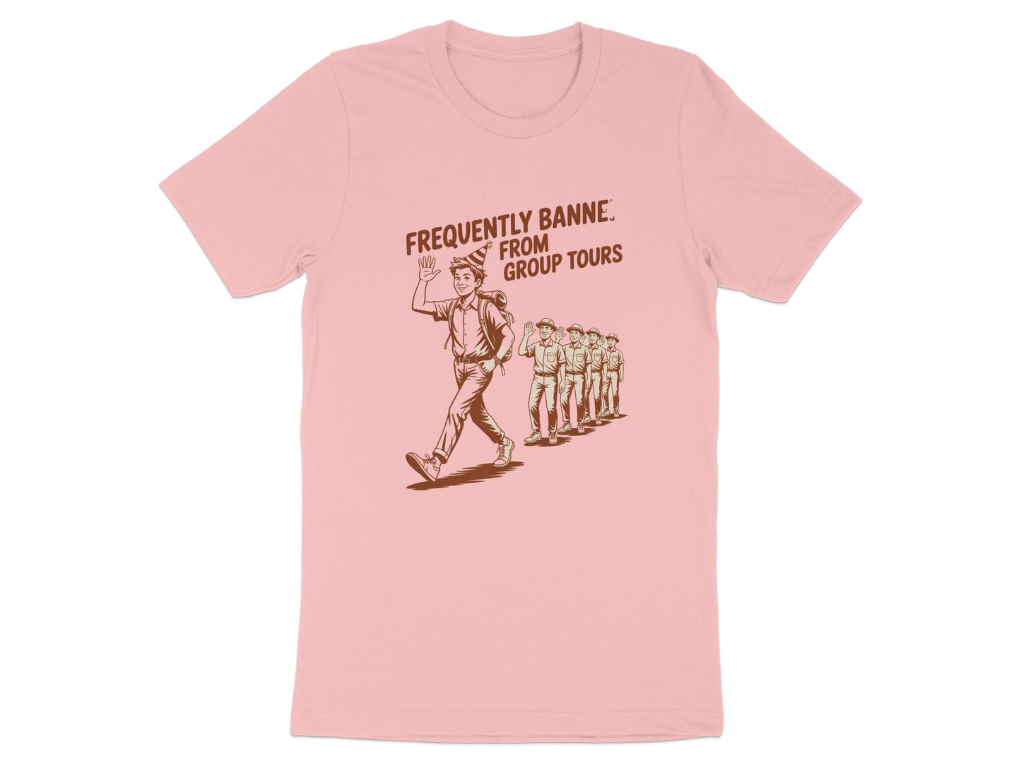 Frequently Banned From Group Tours T-shirt product type