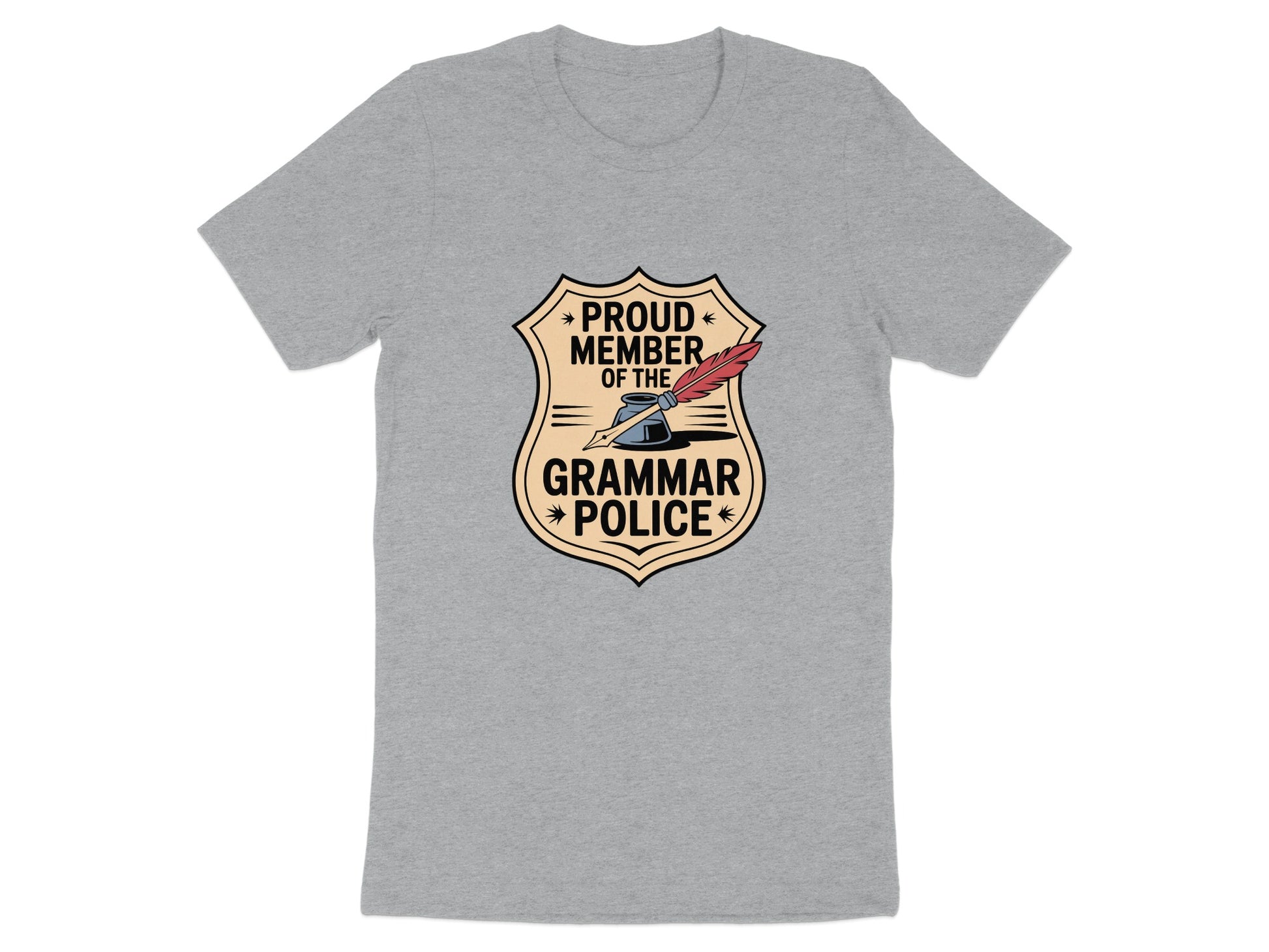 Proud Member of the Grammar Police T-shirt product