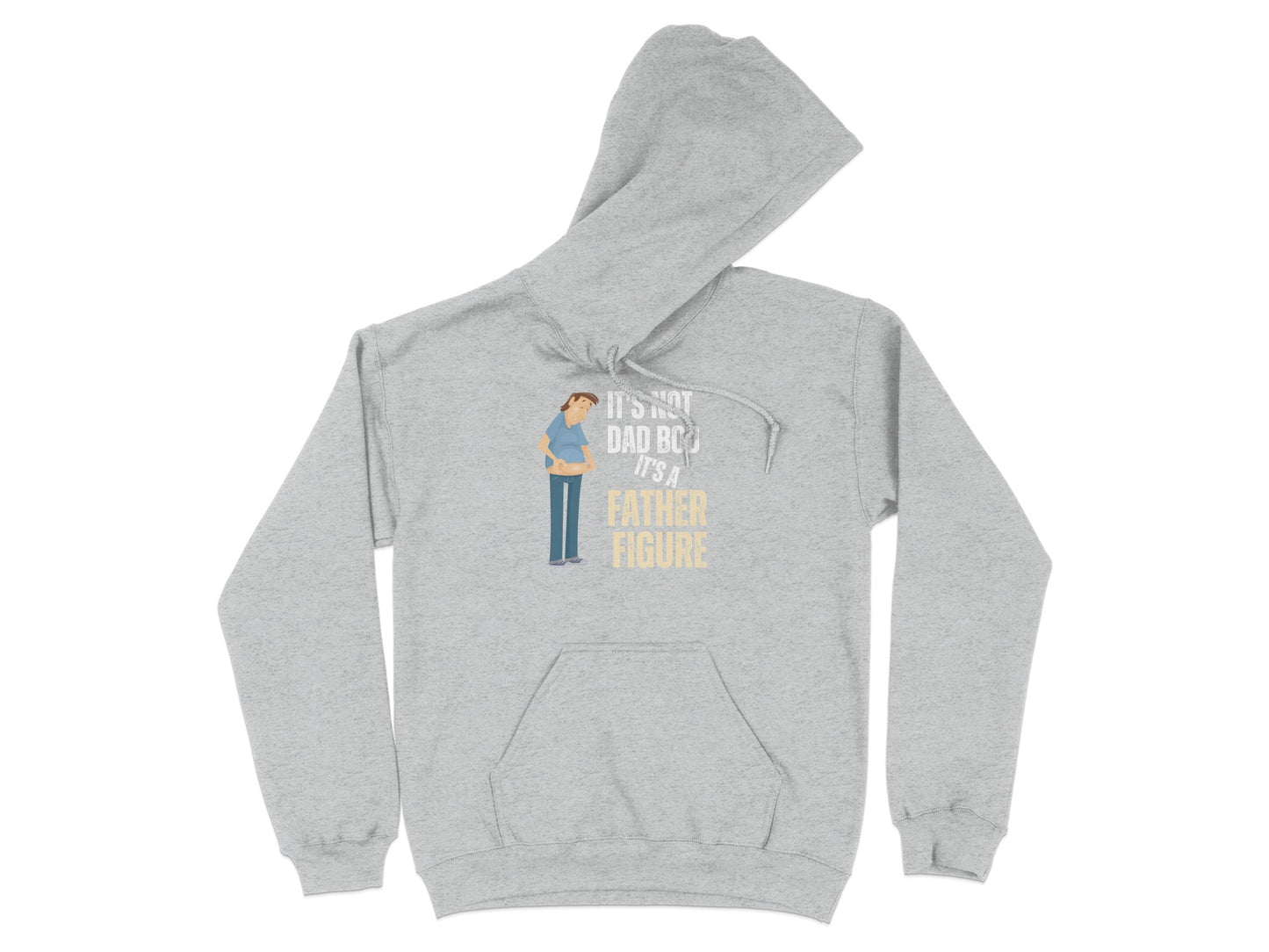 It's Not a Dad Bod It's a Father Figure Hoodie product type