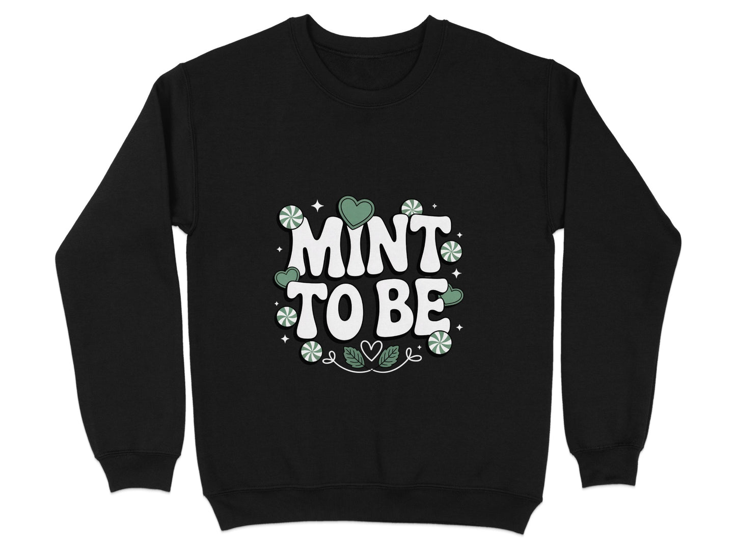 Mint To Be Graphic Sweatshirt product