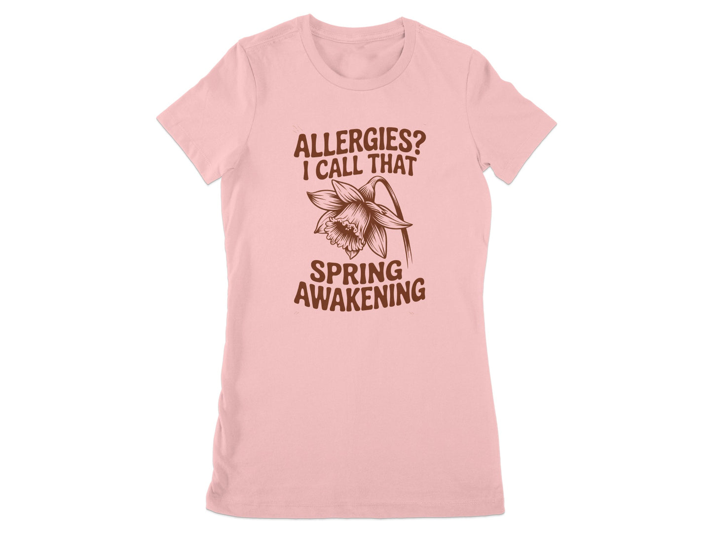 Allergies I Call That Spring Awakening T-Shirt product
