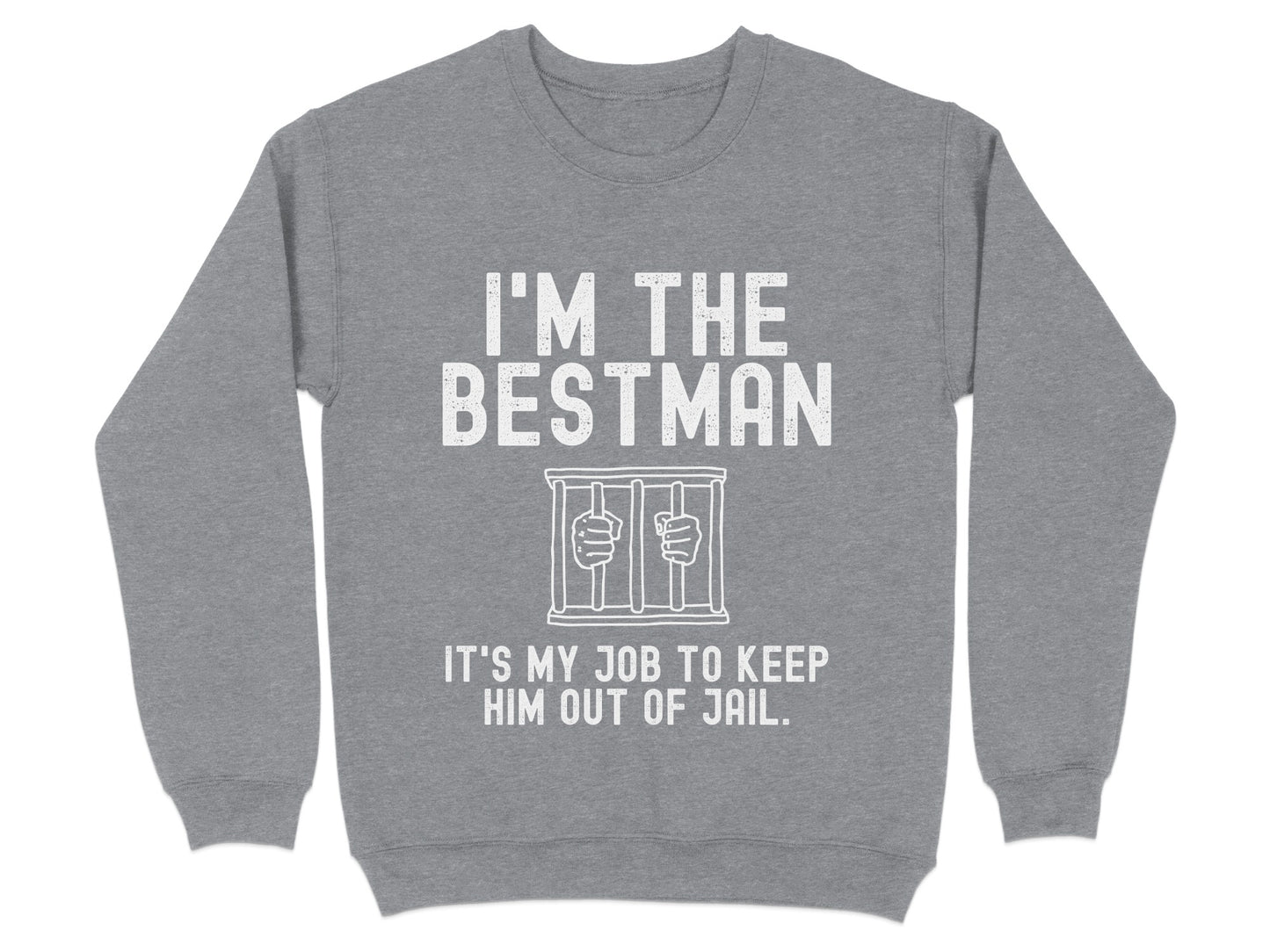 I'm The Bestman It's My Job To Keep Him Out Of Jail product type