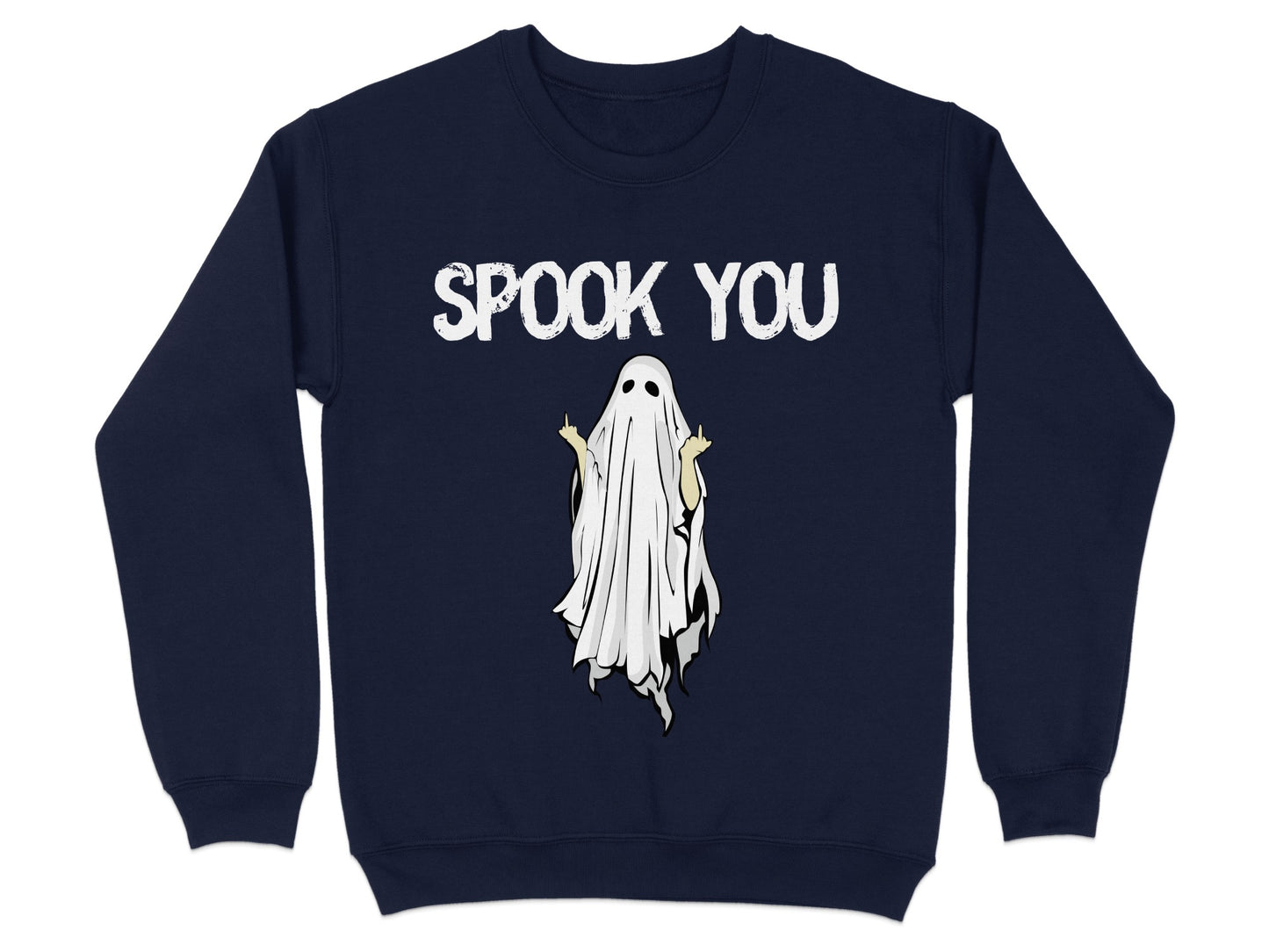 Funny Spook You Ghost Sweatshirt Halloween product type