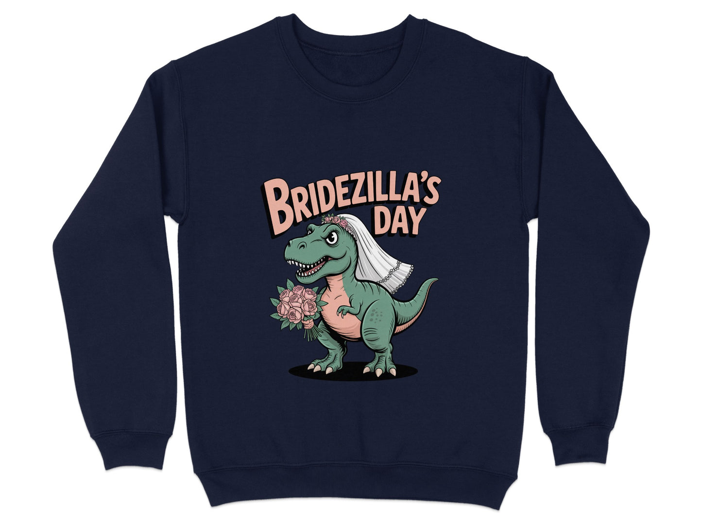Bridezilla's Day Graphic Sweatshirt product