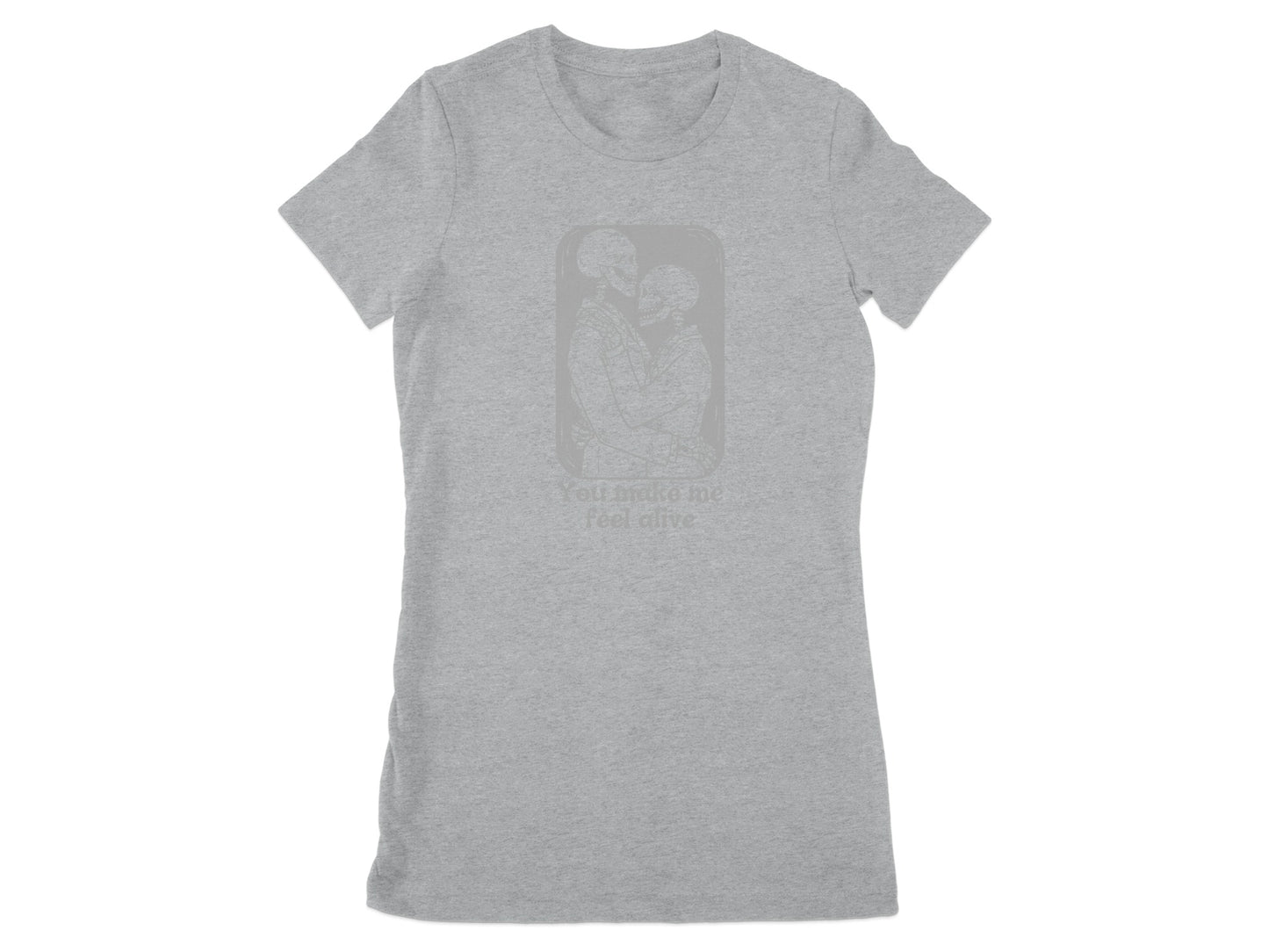 You Make Me Feel Alive Graphic Tee product