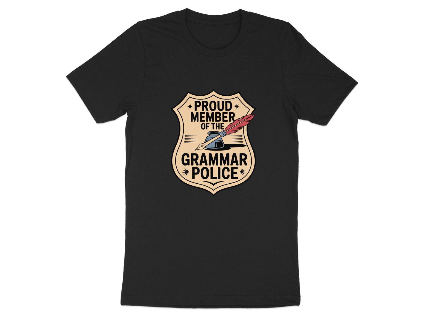 Proud Member of the Grammar Police T-shirt product