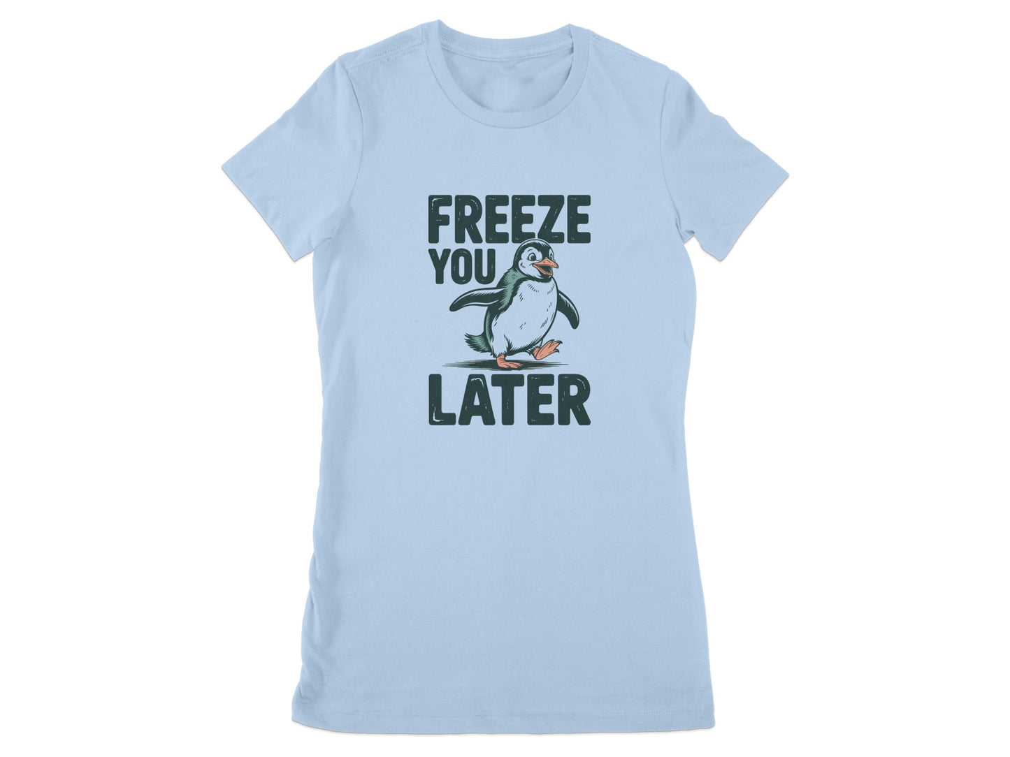 Freeze You Later Penguin Graphic Tee product