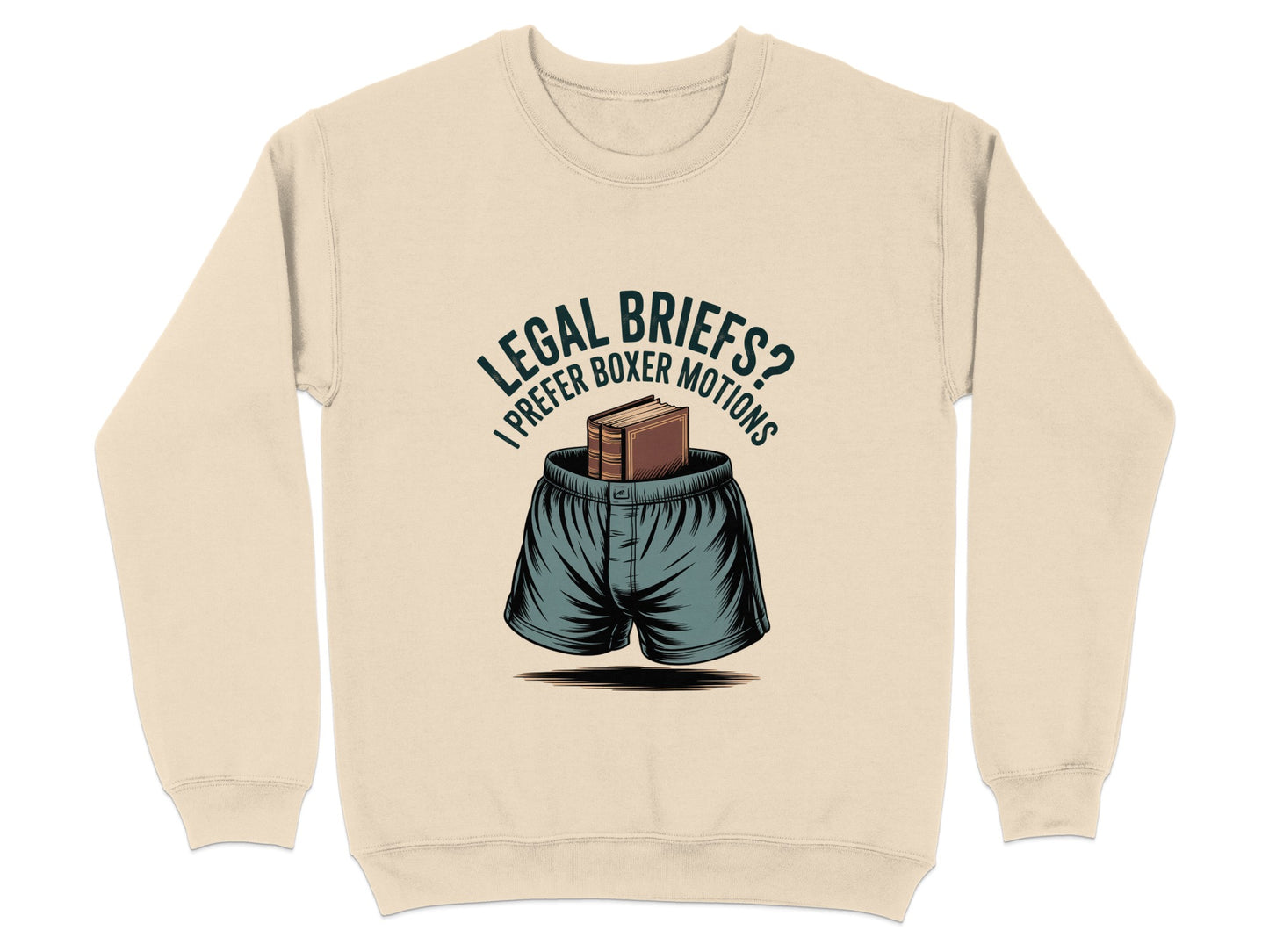 Legal Briefs Boxer Motions Graphic Sweatshirt product