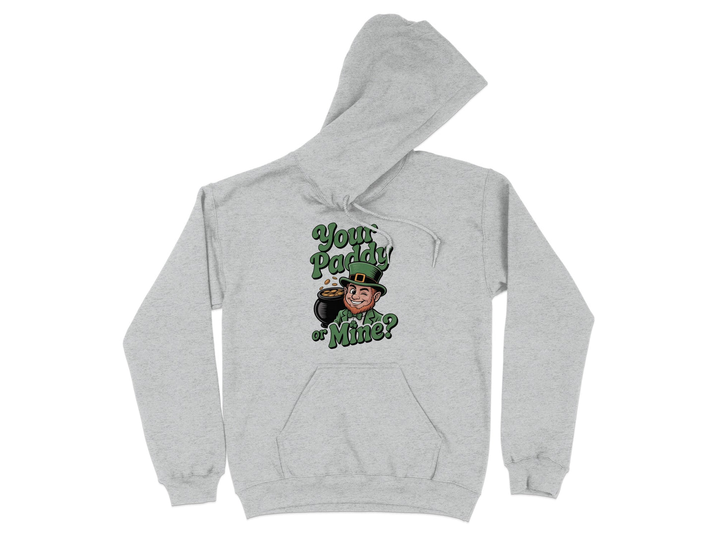 Your Paddy Or Mine Graphic Hoodie product type