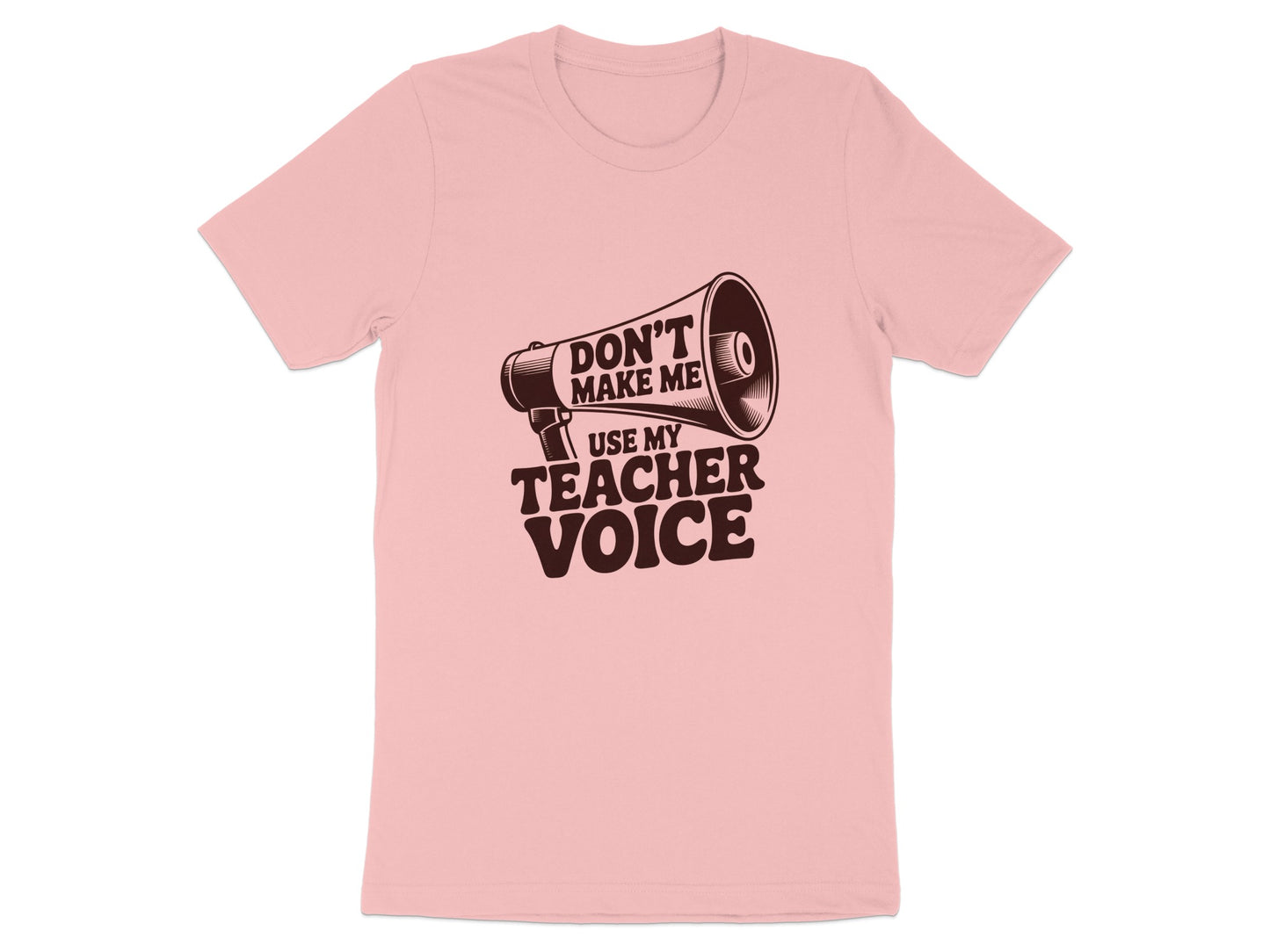 Don't Make Me Use My Teacher Voice Graphic Shirt product