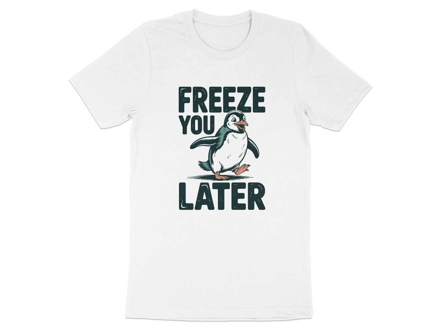 Freeze You Later Penguin Graphic T-Shirt product type
