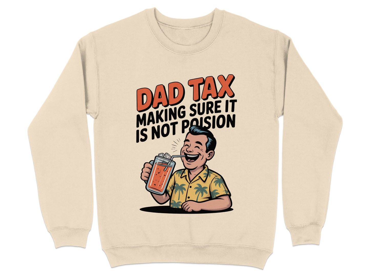 Dad Tax Making Sure It Is Not Poison product type