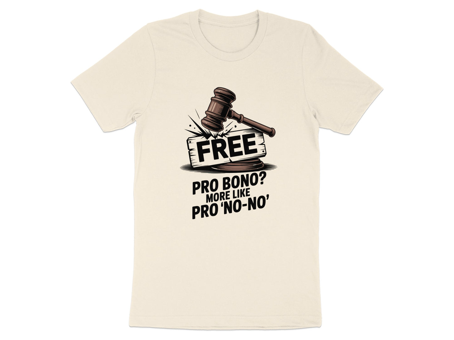 Free Pro Bono More Like Pro No No T-Shirt product