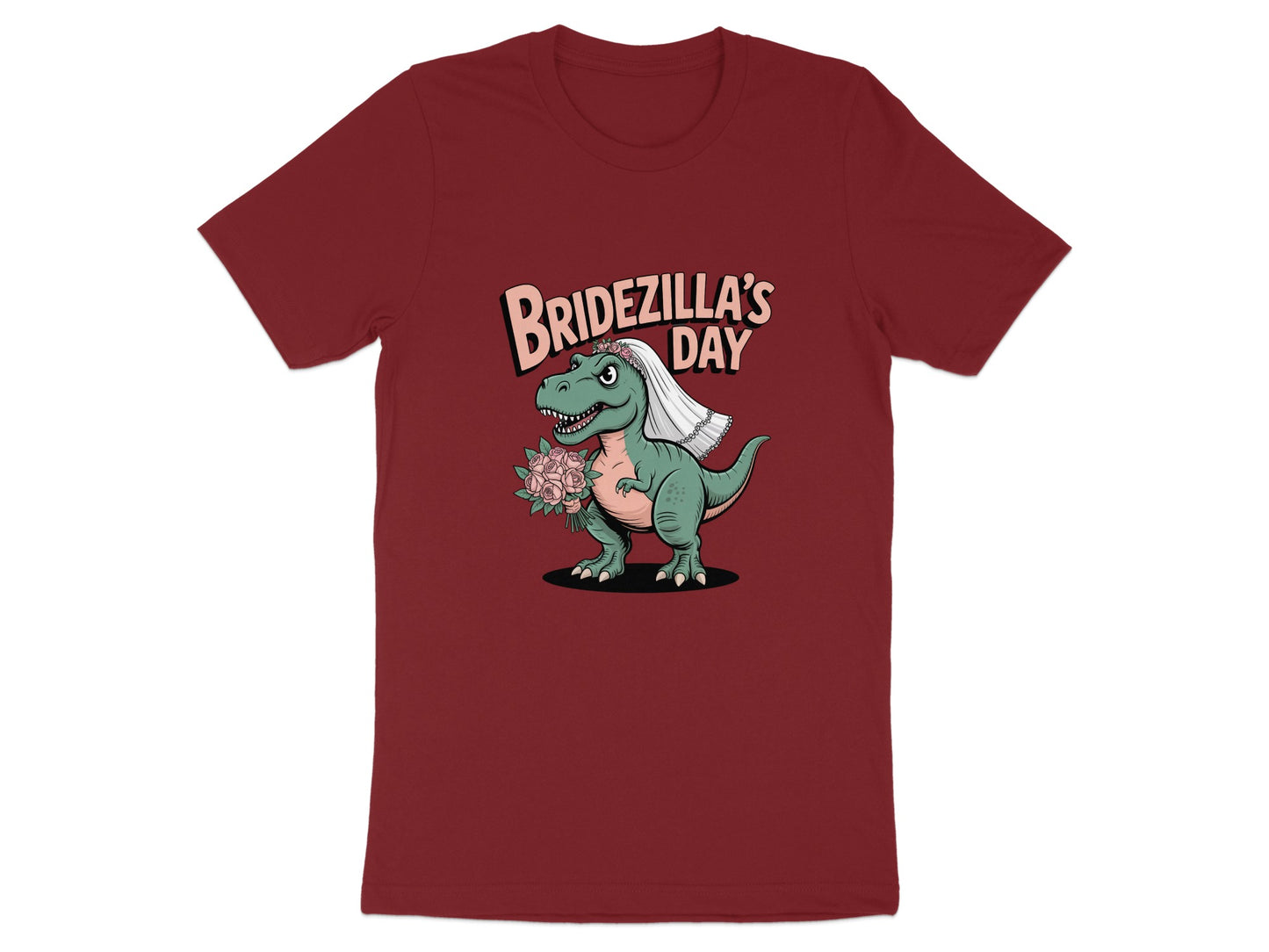 Bridezilla's Day Dinosaur T-Shirt for Novelty Product
