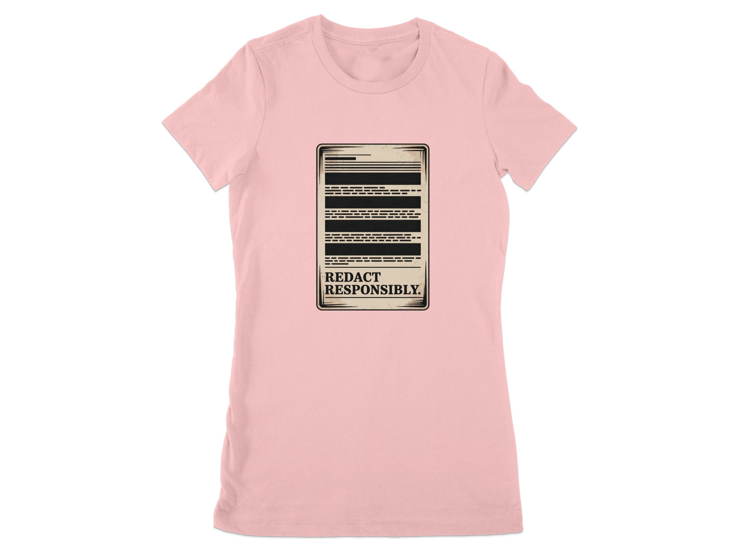 Redact Responsibly Stylish Women's T-Shirt product type