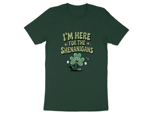I'm Here For The Shenanigans Graphic Tee product type