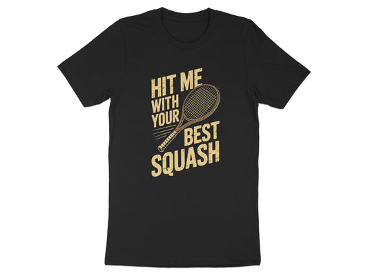 Hit Me With Your Best Squash Graphic T-Shirt product