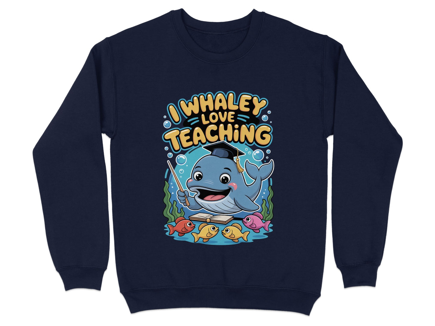 I Whaley Love Teaching Graphic Sweatshirt product