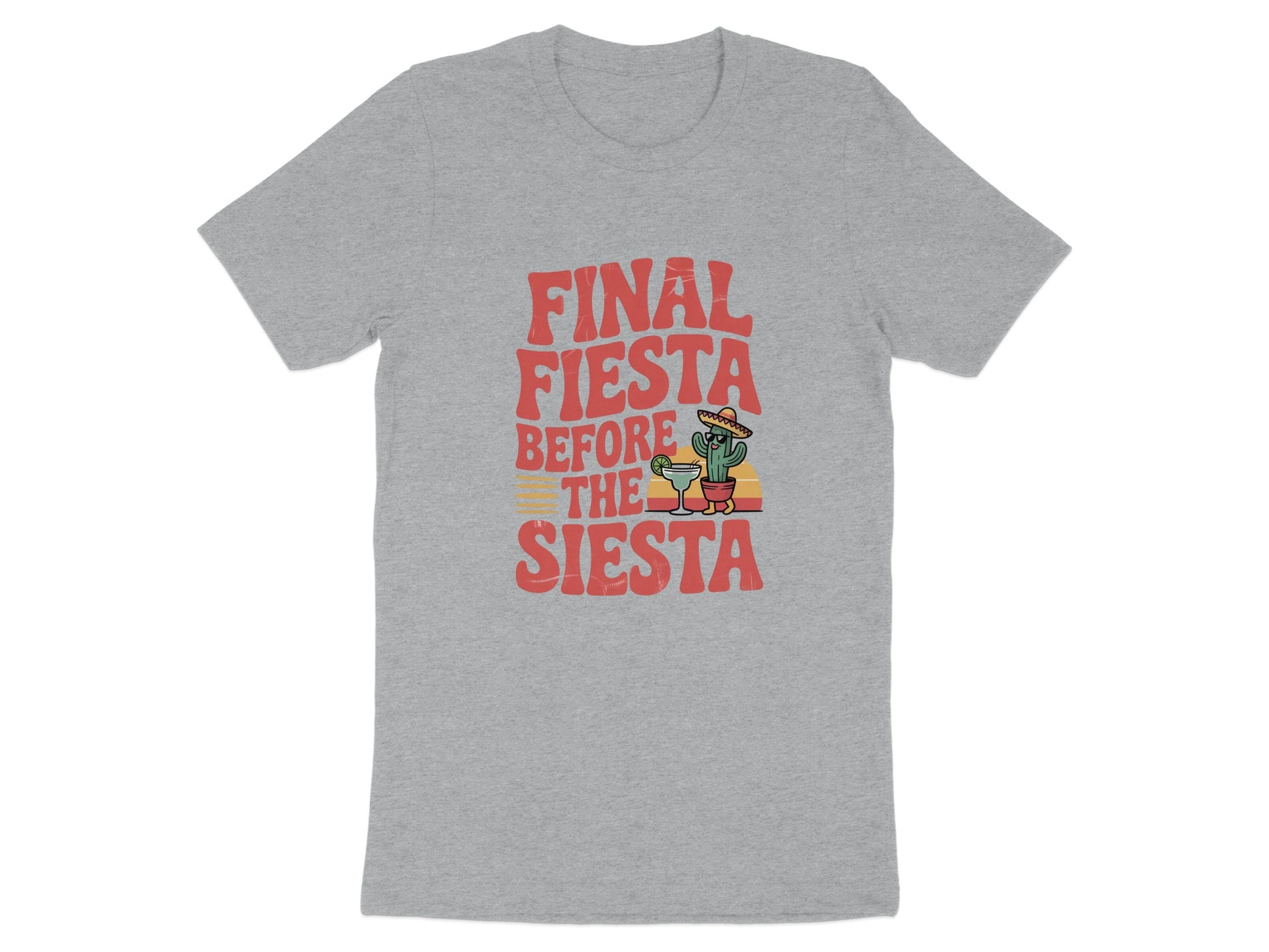 Final Fiesta Before the Siesta Graphic T-shirt product type