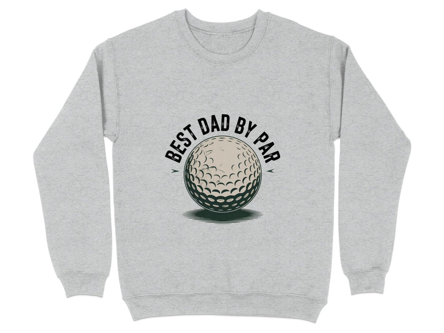 Best Dad By Par Golf Sweatshirt product