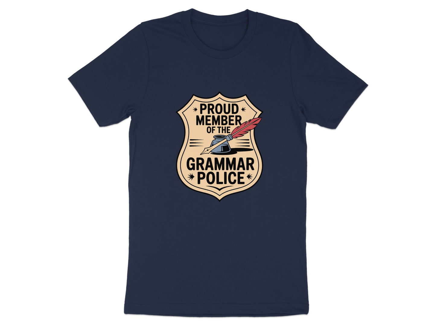 Proud Member of the Grammar Police T-shirt product