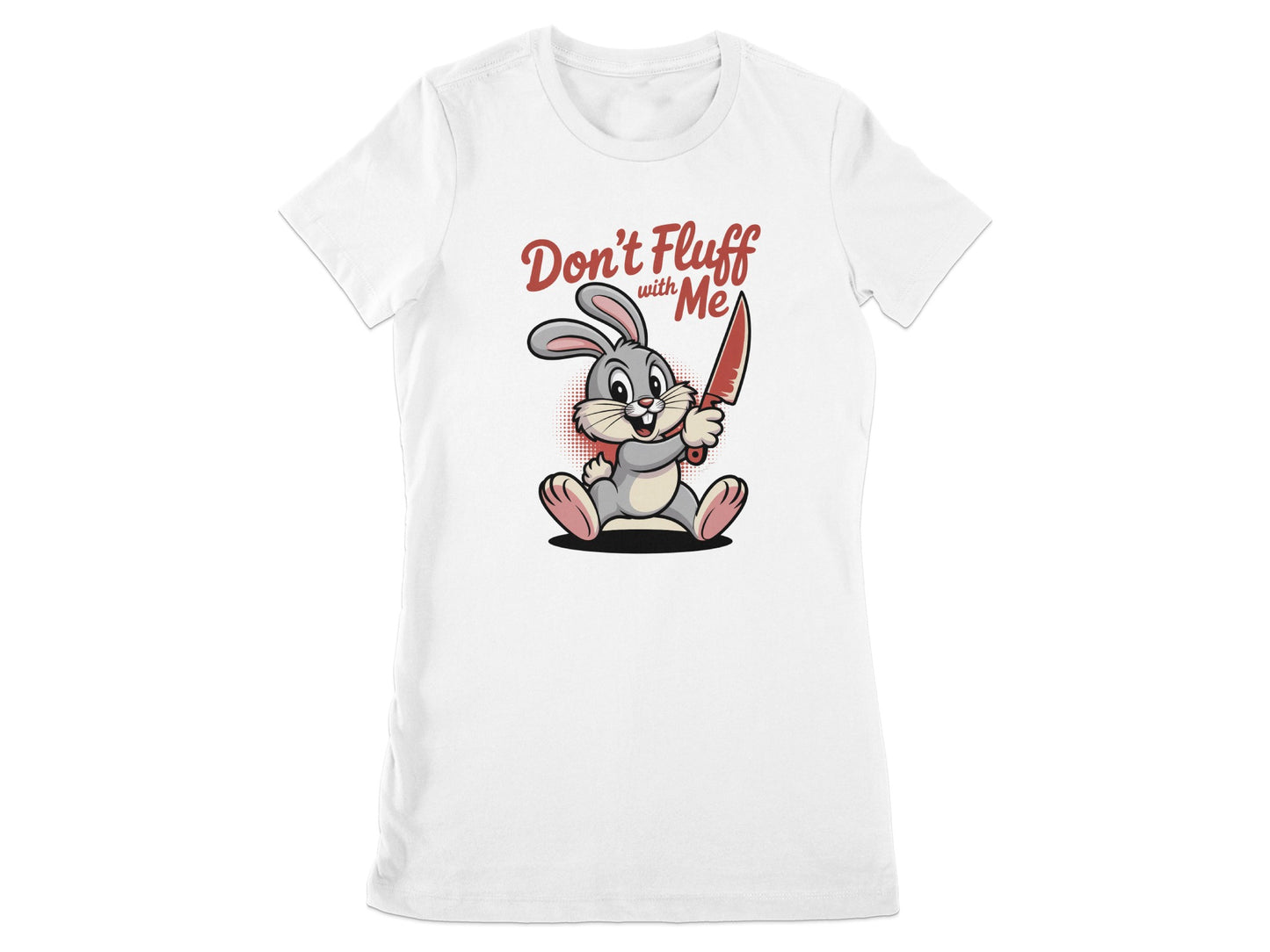 Don't Fluff with Me Bunny Graphic T-Shirt product type