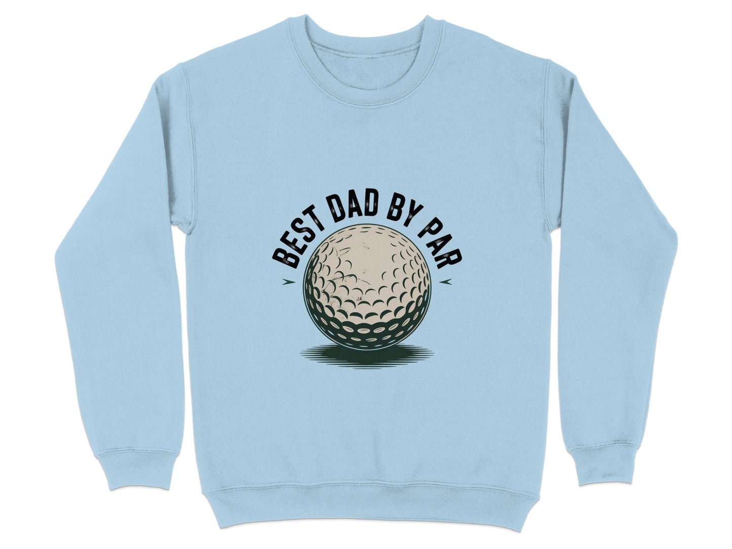 Best Dad By Par Graphic Sweatshirt product type