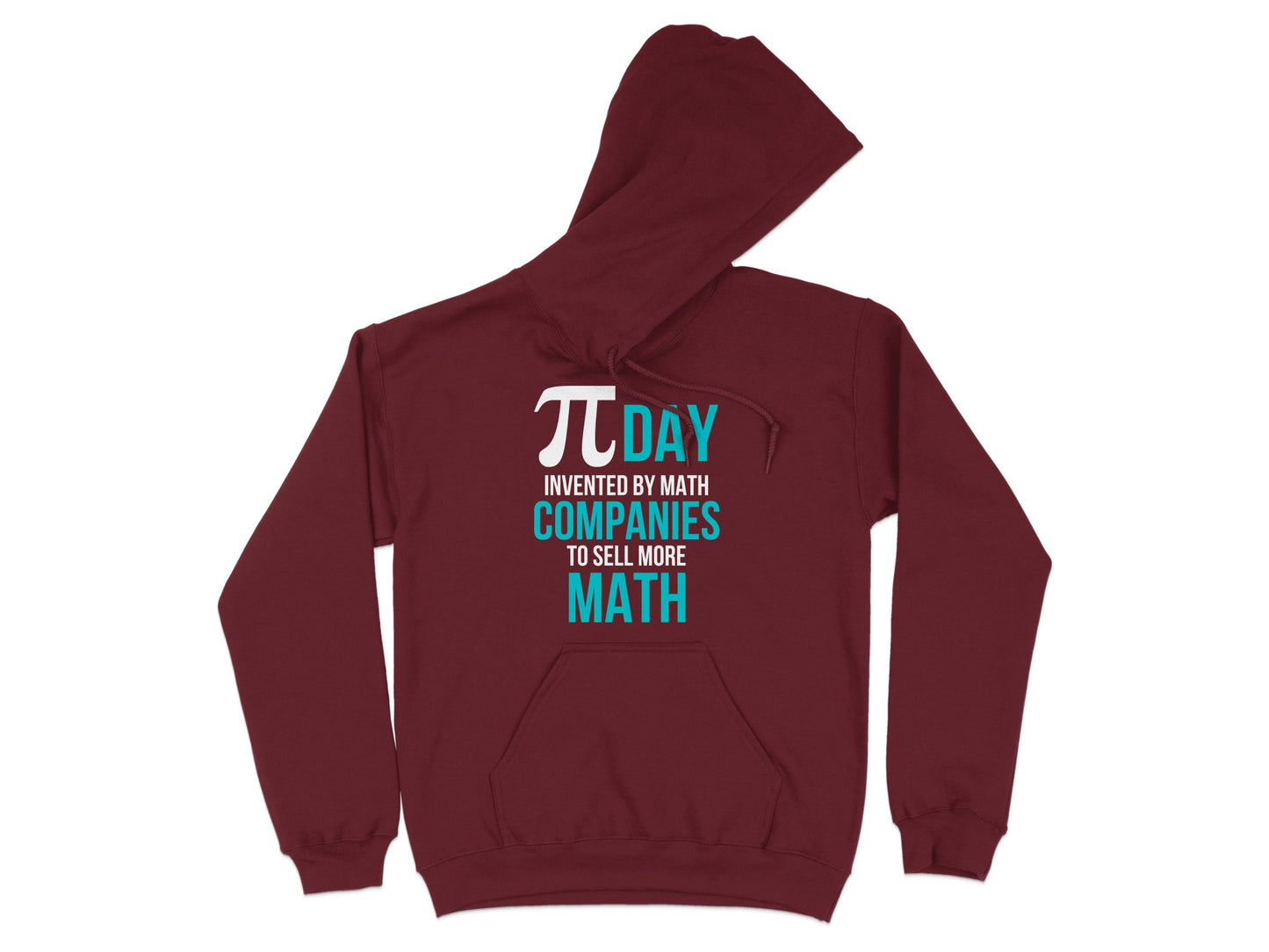Pi Day Invented by Math Companies Hooded Sweatshirt product